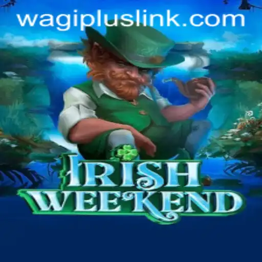 A Comprehensive Guide to IrishWeekend: Navigating the World of Wagiplus